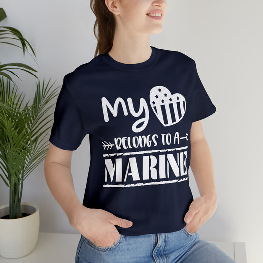 "My Heart Belongs to a Marine" - Unisex Short Sleeve Tee