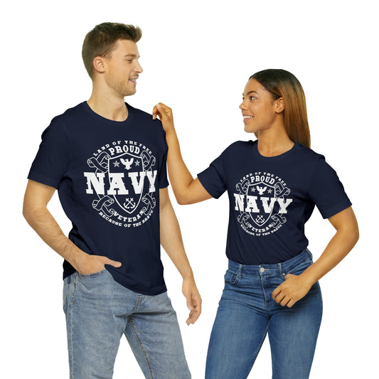 "Proud Navy Veteran" - Unisex Short Sleeve Tee