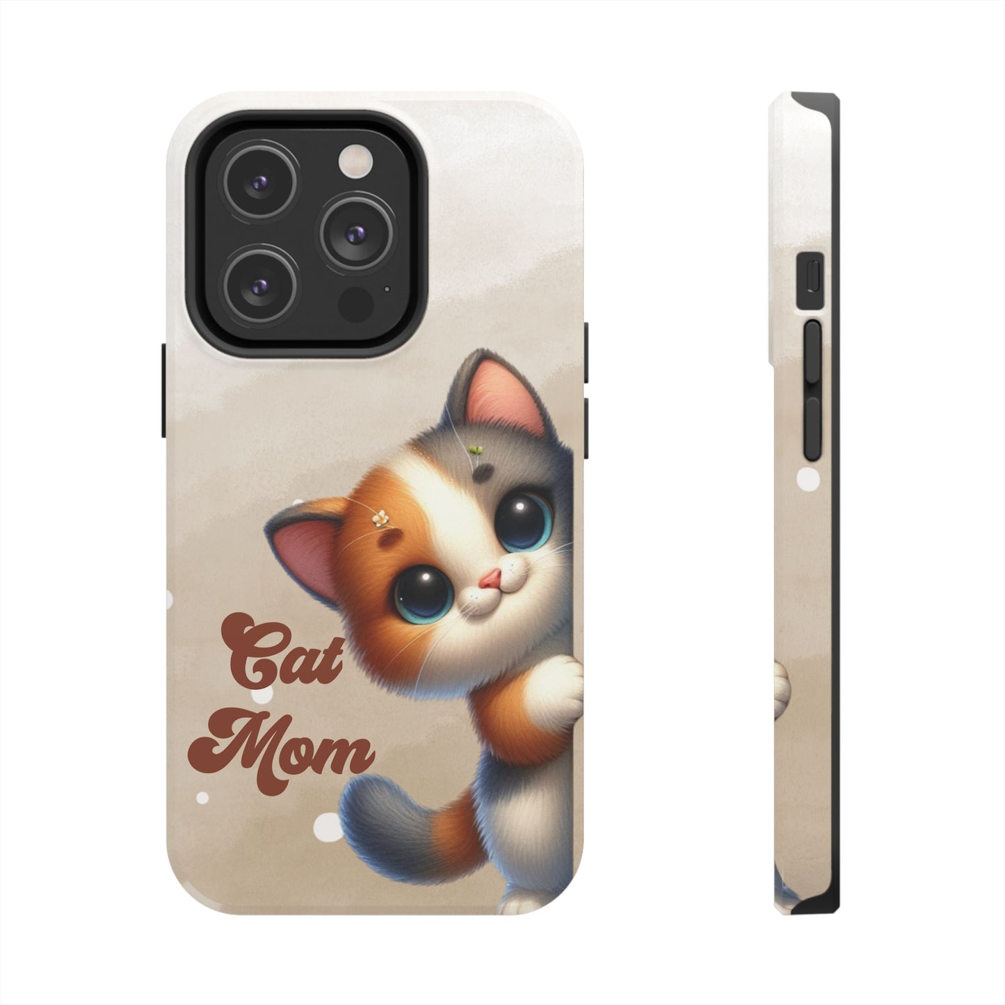 Cat Mom Tough Phone Case — Cute Calico Kitten Protective iPhone Case