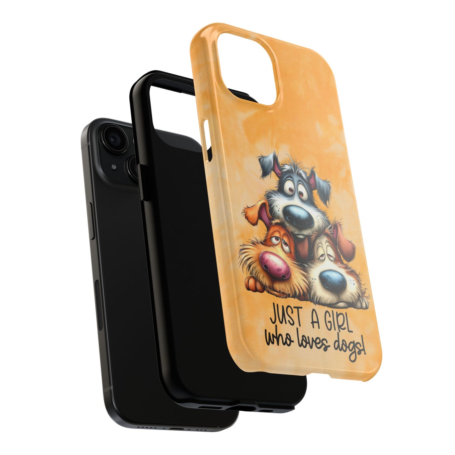 Just A Girl Who Loves Dogs Phone Case — Cute Cartoon Dog Protective Tough Case