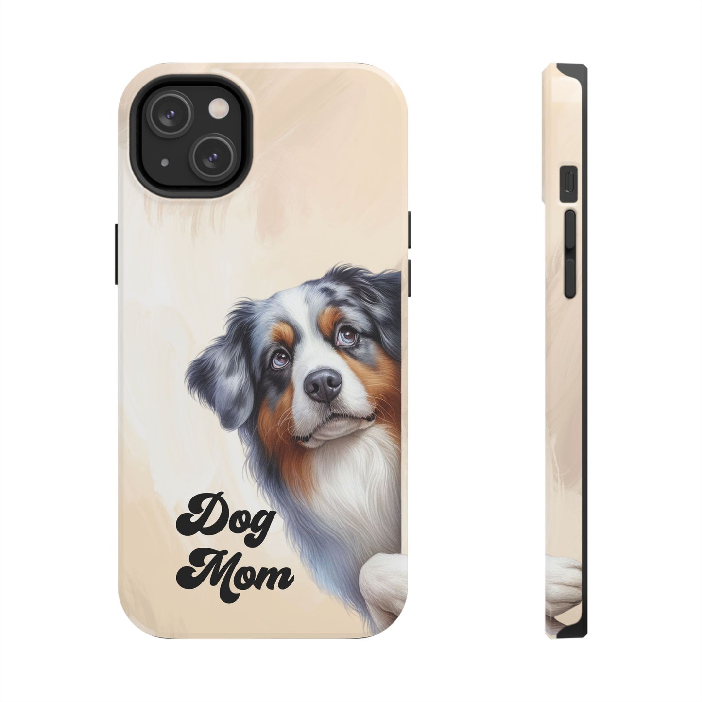 Dog Mom Tough Phone Case — Australian Shepherd Portrait Protective Cover