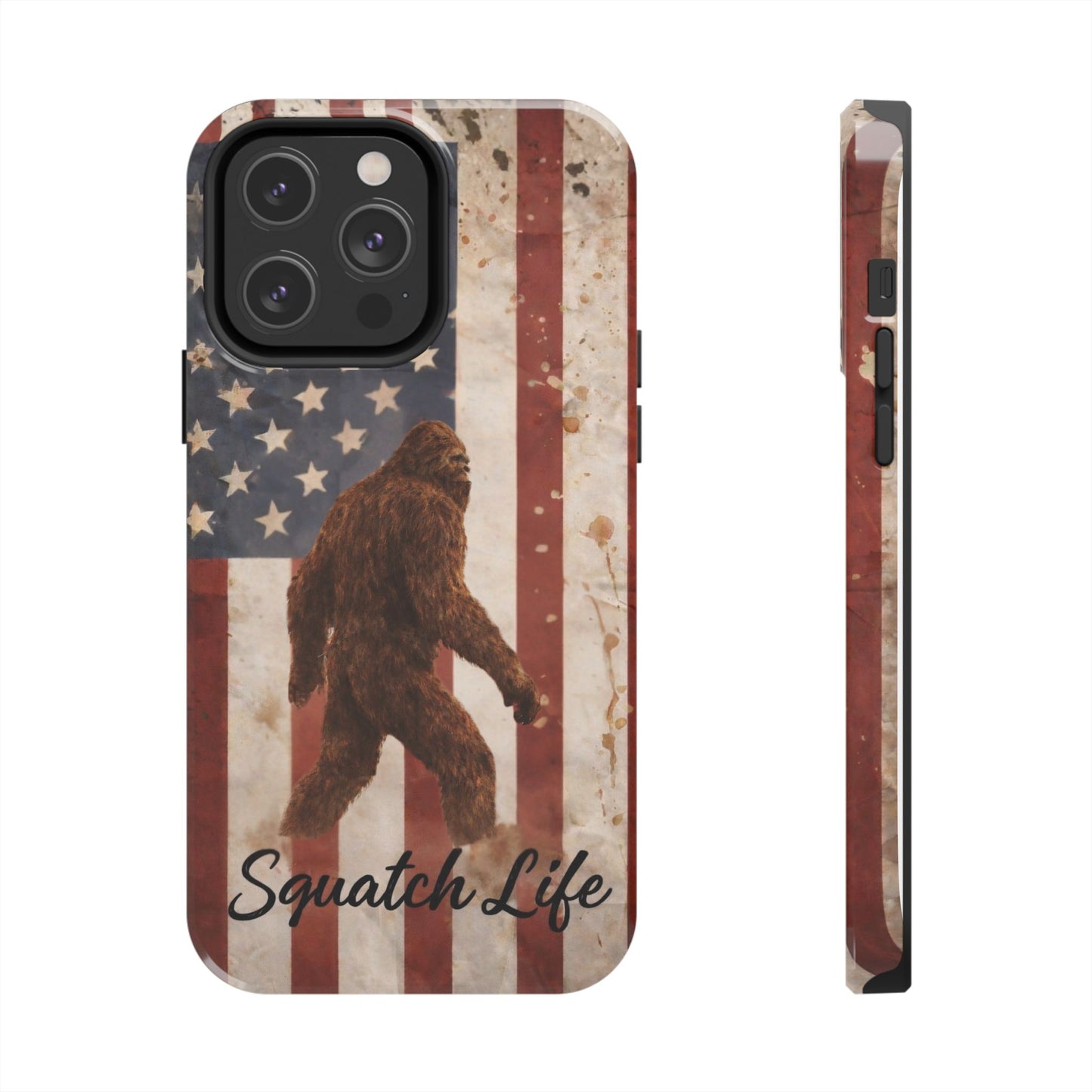 Squatch Life Tough Phone Case — Vintage American Flag Bigfoot Phone Cover