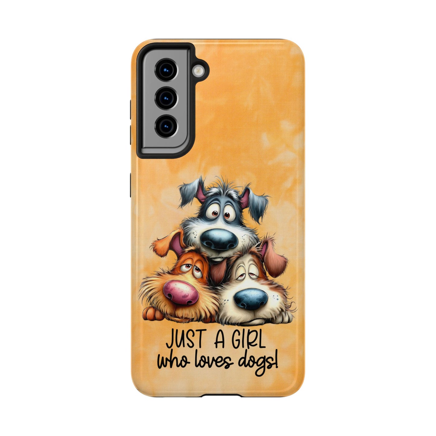 Just A Girl Who Loves Dogs Phone Case — Cute Cartoon Dog Protective Tough Case