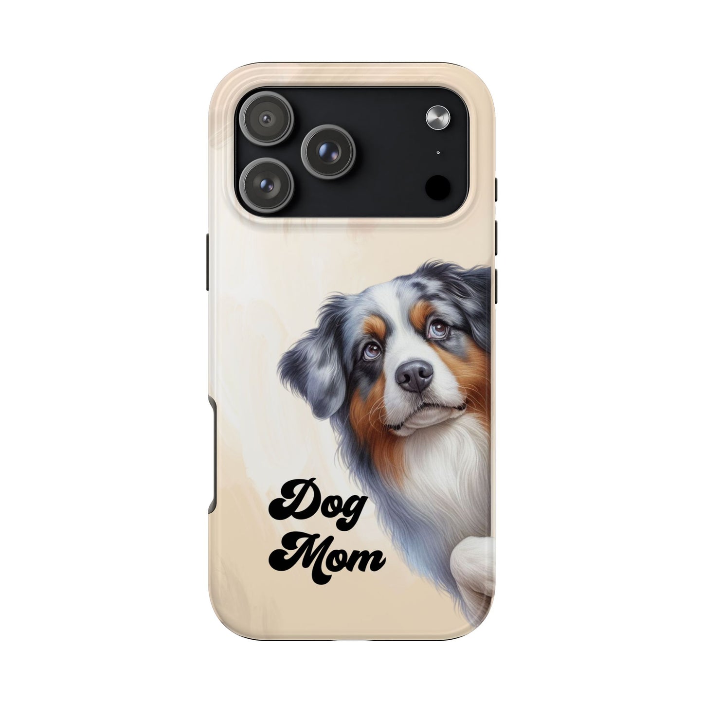 Dog Mom Tough Phone Case — Australian Shepherd Portrait Protective Cover