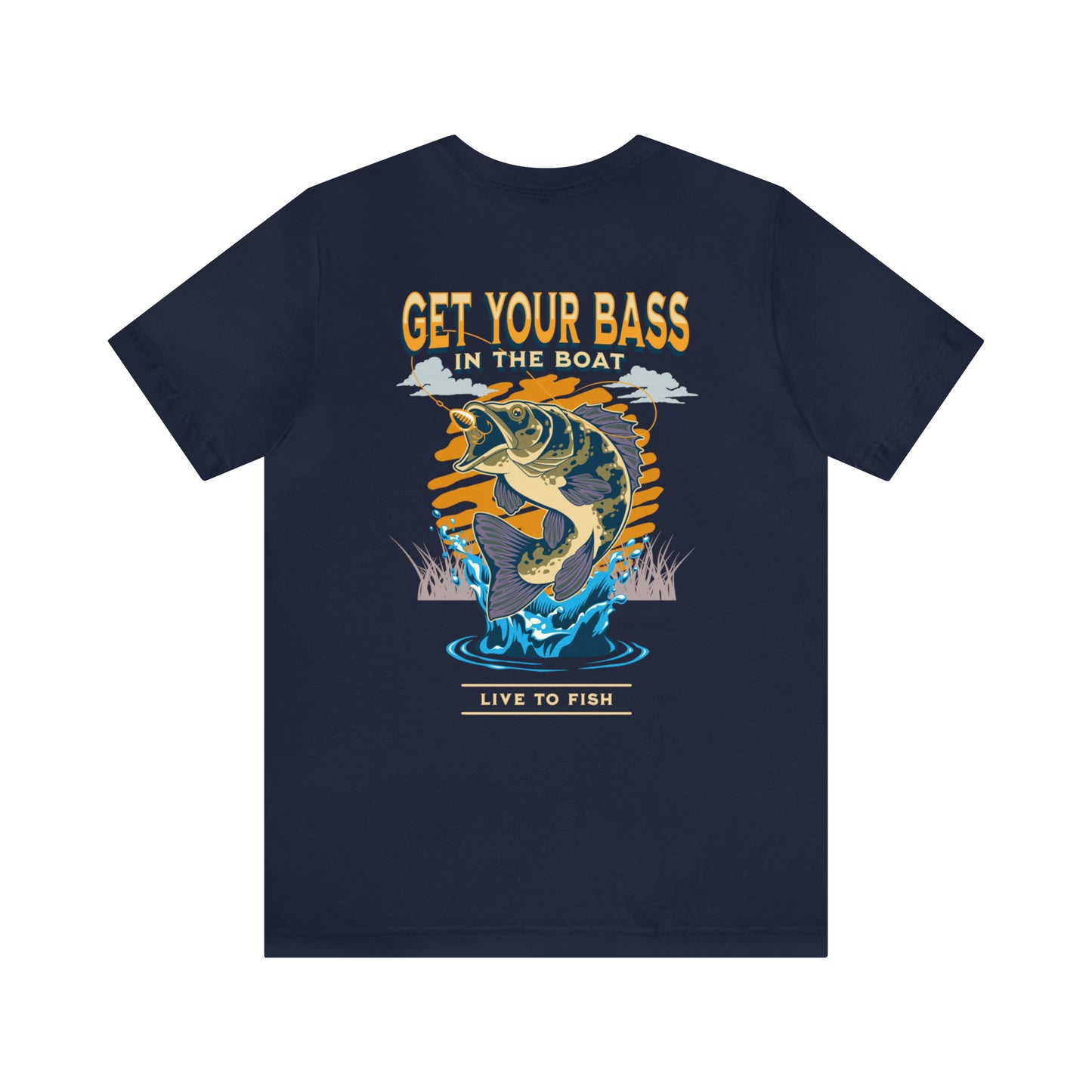 Get your Bass in the boat - Unisex short sleeve