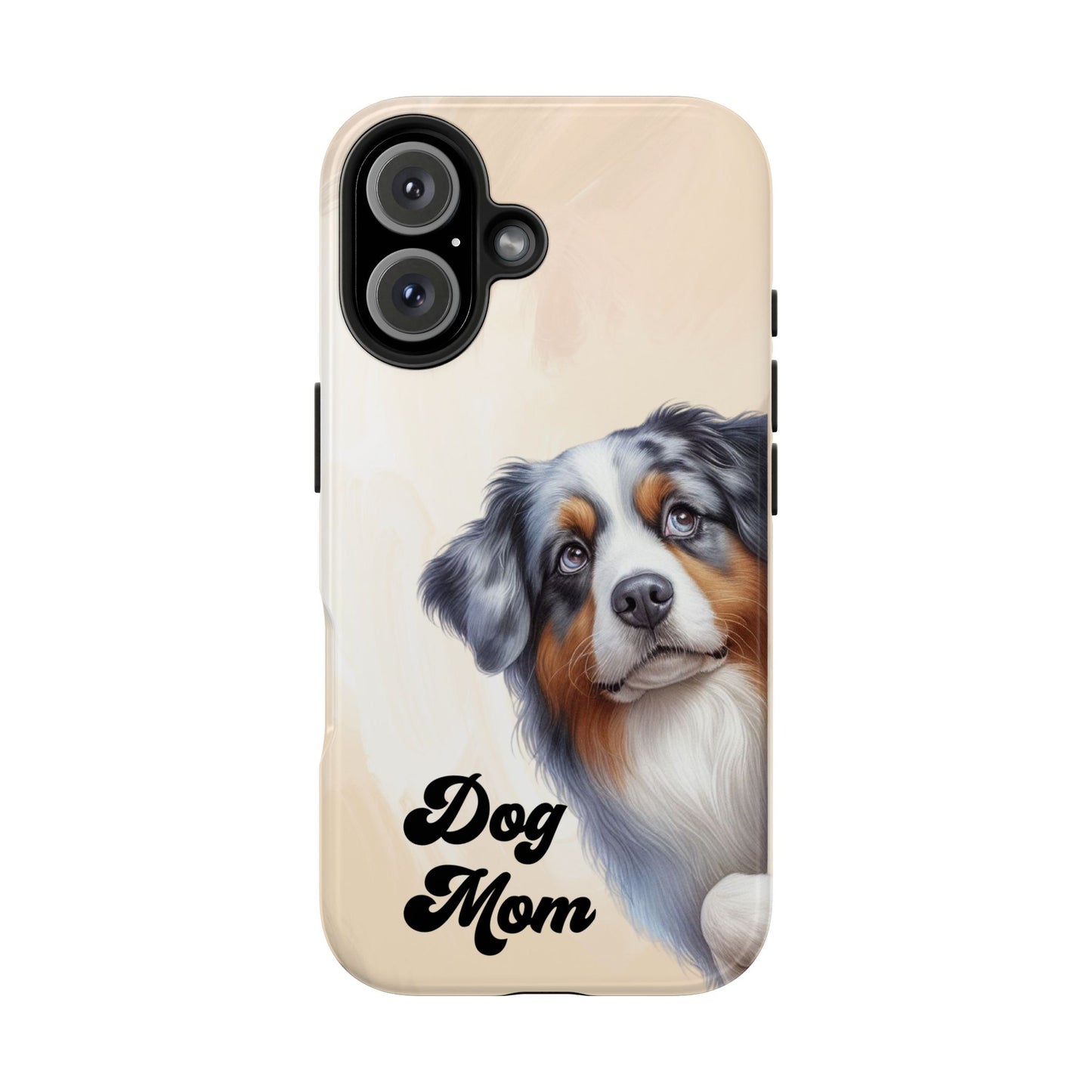 Dog Mom Tough Phone Case — Australian Shepherd Portrait Protective Cover