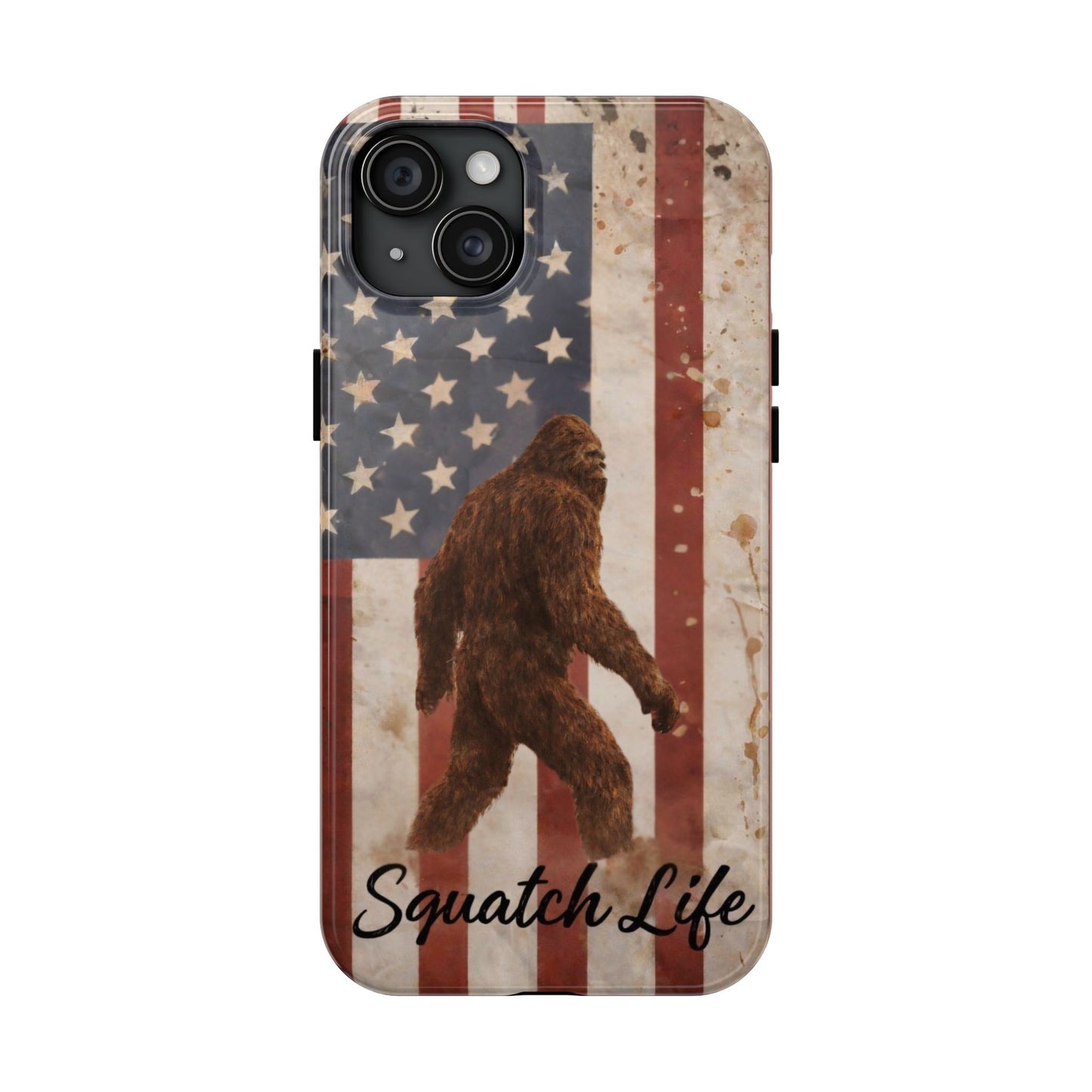 Squatch Life Tough Phone Case — Vintage American Flag Bigfoot Phone Cover