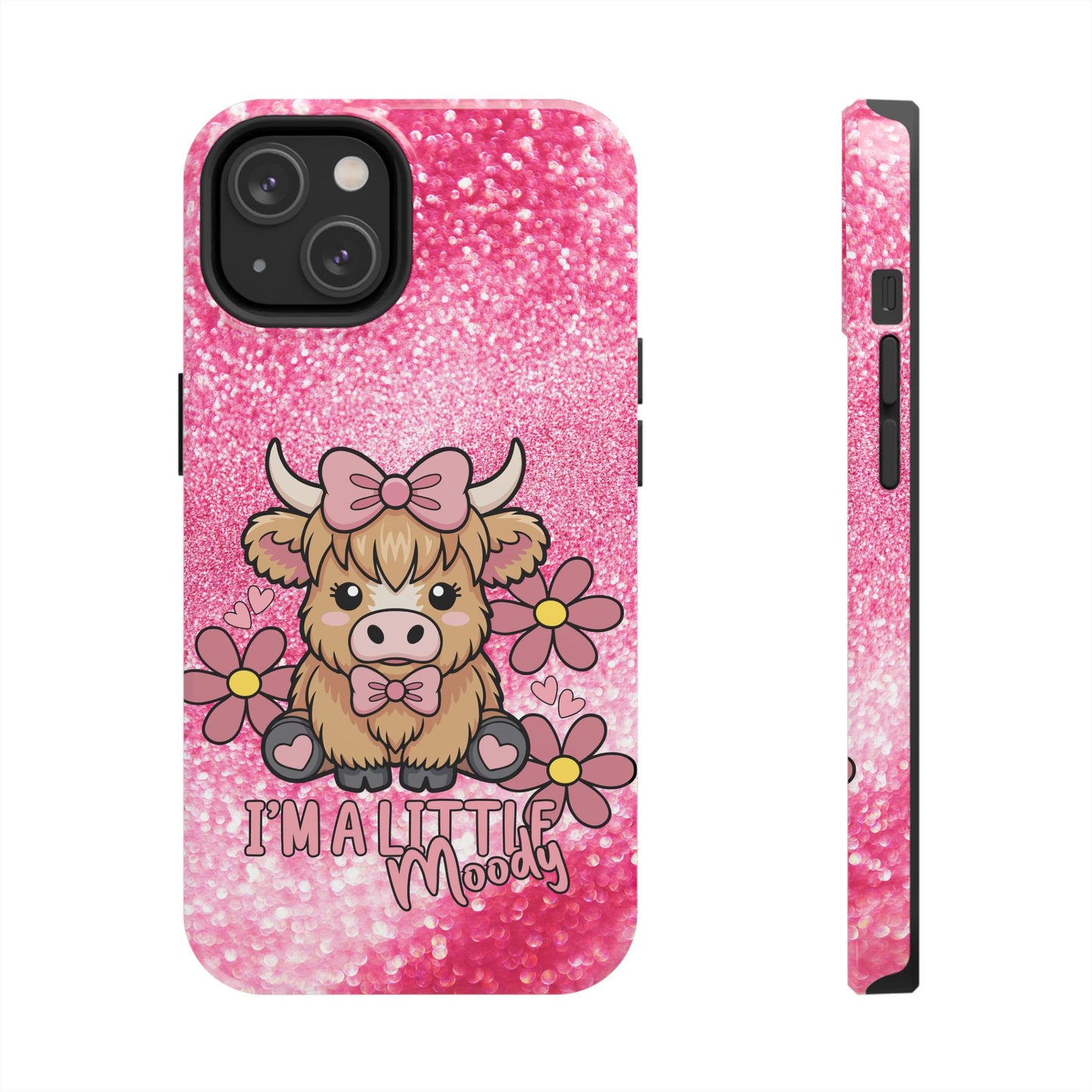 Cute Pink Highland Cow Tough Phone Case — “I’m a Little Moody” Protective iPhone Cover
