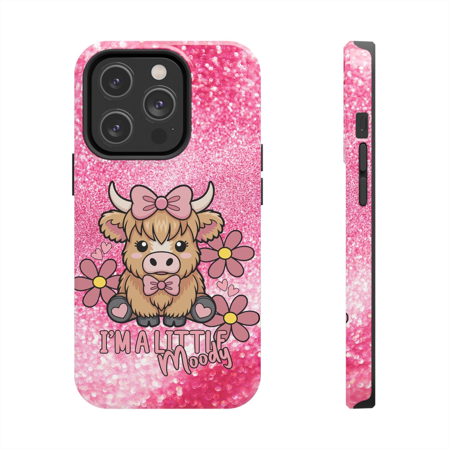 Cute Pink Highland Cow Tough Phone Case — “I’m a Little Moody” Protective iPhone Cover