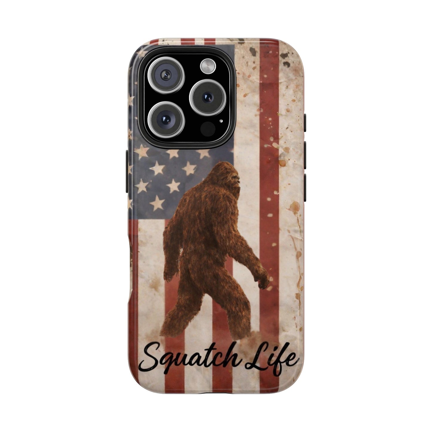 Squatch Life Tough Phone Case — Vintage American Flag Bigfoot Phone Cover