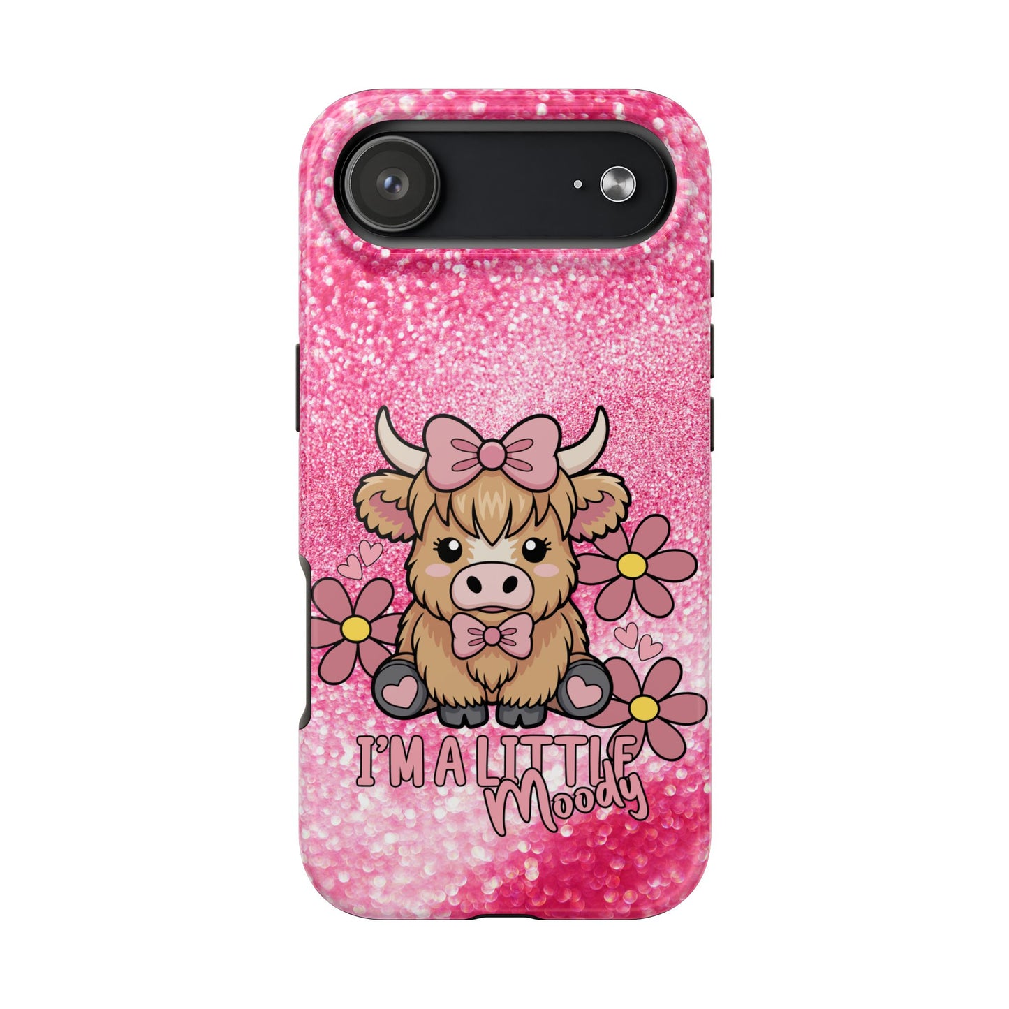 Cute Pink Highland Cow Tough Phone Case — “I’m a Little Moody” Protective iPhone Cover