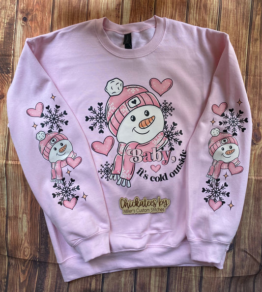 Baby it's Cold Crew Neck Sweatshirt